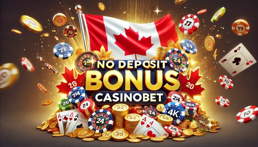 No Deposit Bonus Casino Canada.